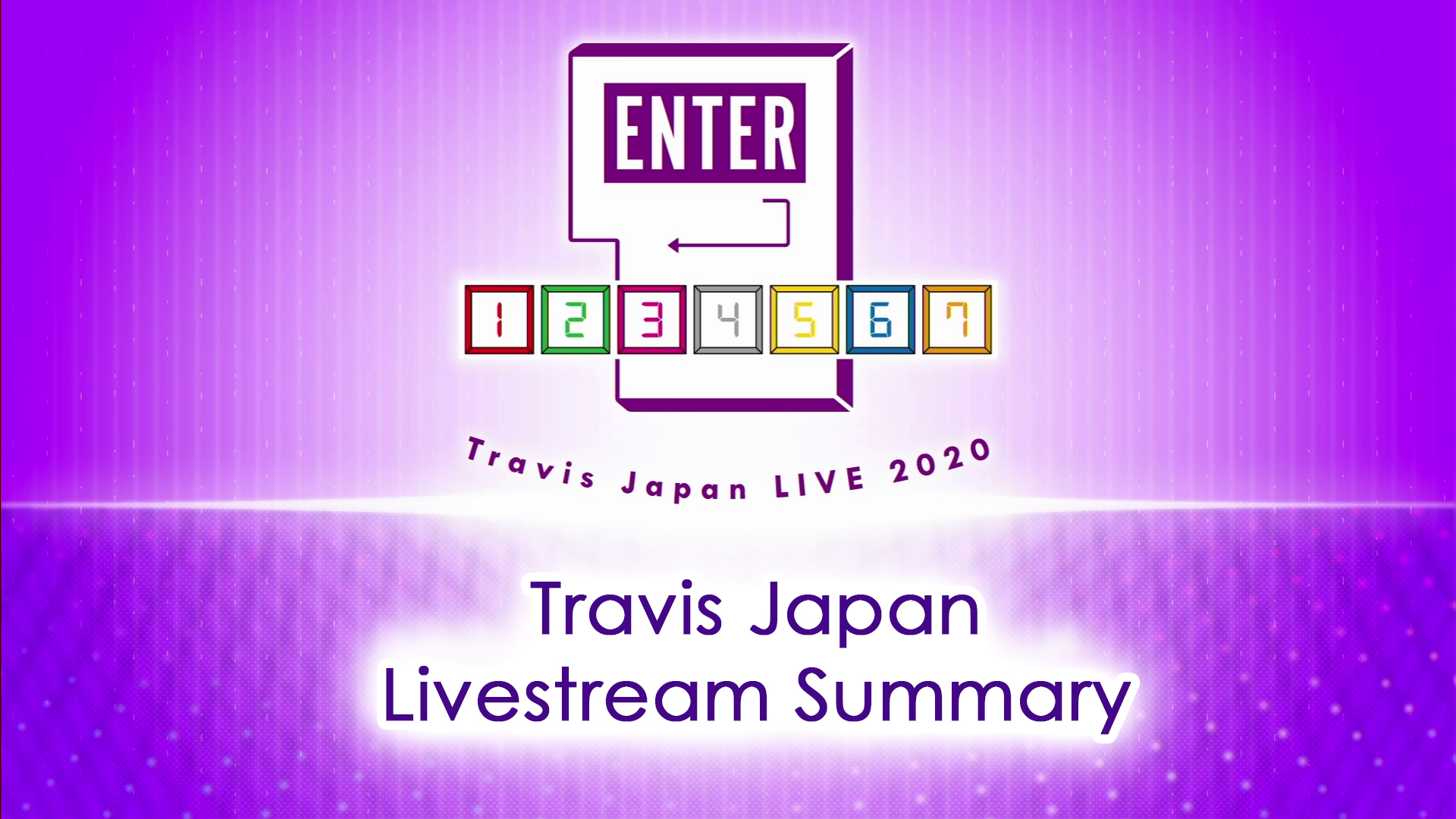 Travis Japan Livestream Summary